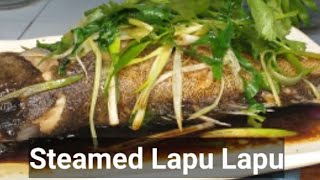 Steamed Lapu Lapu Hong Kong Style [upl. by Sirrom600]