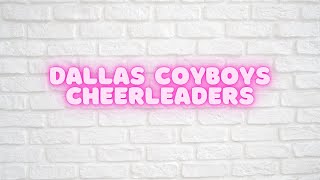 Dallas Cowboys Cheerleaders From A to Z Podcast [upl. by Camey]