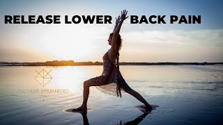 Yoga with Dagmar Release Lower Back Pain [upl. by Roinuj]