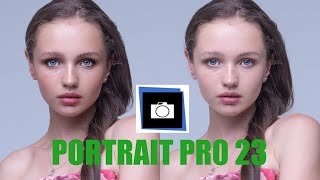 Portrait Pro 23 Quick and Easy Portrait Edits 😊 Howto edit like pros [upl. by Einwahr]