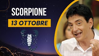 Scorpione ♏️ LOroscopo di Paolo Fox  13 Ottobre 2024  Felicità senza ombre per chi [upl. by Koosis]