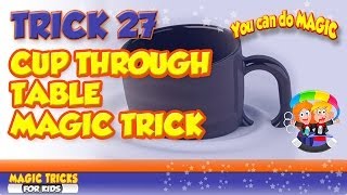 Cup Through Table Magic Trick Lesson [upl. by Limay768]