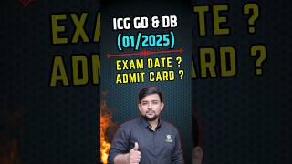 ICG GDDB 12025 Exam Date amp Admit Card shorts [upl. by Denis682]