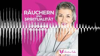 Räuchern  Die Basics  Räuchern und Spiritualität Dein Kompass für den Alltag [upl. by Silvain]