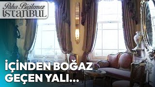 İçinden Boğaz Geçen Yalı Zarif Mustafa Paşa Yalısı  Paha Biçilemez İstanbul [upl. by Nylekoorb718]