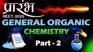 General Organic Chemistry  Part  2  Chemistry  NEET UG 2025  chemistry education neet [upl. by Checani]