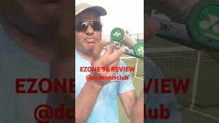 Yonex ezone 98 review tennis dctennisclub [upl. by Neehar]