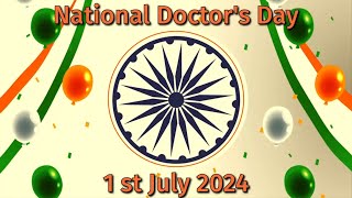 National Doctors Day July 01 2024 [upl. by Ahtennek727]