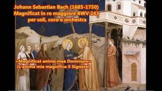 J S Bach  Magnificat in re maggiore BWV 243 [upl. by Pattie]