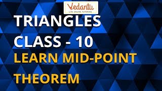 Triangles Class 10 CBSE  Learn Mid Point Theorem Basic Proportionality Theorem Converse of BPT [upl. by Zoller]