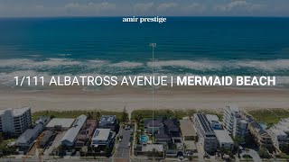 1111 Albatross Avenue Mermaid Beach  Prime Development Opportunity  Amir Prestige [upl. by Ettigdirb583]