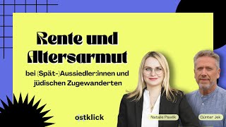 Rente amp Altersarmut bei russlanddeutschen SpätAussiedlerinnen amp jüdischen Zugewanderten [upl. by Aillimat657]