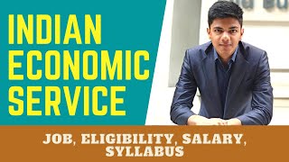 Everything you need to know about INDIAN ECONOMIC SERVICE  தமிழில்  Inspire Economics [upl. by Sinnard]