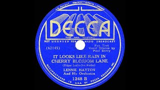 1937 Lennie Hayton  It Looks Like Rain In Cherry Blossom Lane Paul Barry vocal [upl. by Nave]