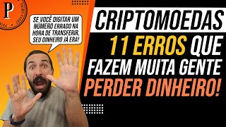 ERROS ao INVESTIR EM CRIPTOMOEDAS CUIDADO para NÃO CAIR em GOLPES Sabia QUAL CRIPTOMOEDA COMPRAR [upl. by Phillips]