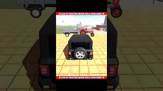 Car se tractor girane wala challenge 😲😲shorts indianbikedriving3d [upl. by Onfre]