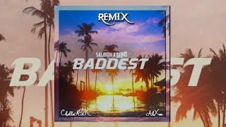 Saliboy amp Dano  Baddest AhXon amp Challeask  Remix [upl. by Llenral]