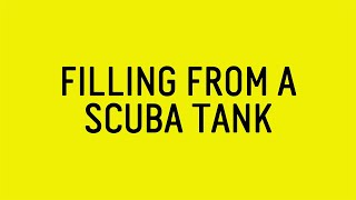 How to fill your SCORKL from a SCUBA tank [upl. by Asiluj833]