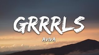 AViVA  GRRRLS Lyrics [upl. by Valery61]