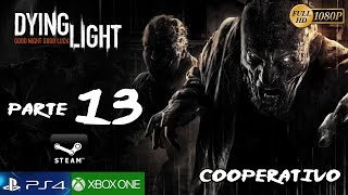 Dying Light Español Parte 13 Gameplay Cooperativo  Hermanos 22 Lets Play PC PS4 Xbox One [upl. by Eladnor]