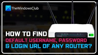 Find default username password amp login URL of any Router [upl. by Cantlon887]