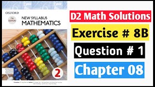 Exercise 8b Question no 1 Oxford Maths New Syllabus D2  Book 2 Mathematics Oxford New Syllabus [upl. by Sosthena246]