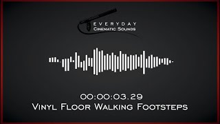 Footsteps Vinyl Floor Walking  HQ Sound Effects [upl. by Yrtua]