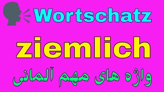 Deutsch Wortschatz B1 B2  ziemlich [upl. by Noy]