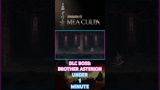 Fastest No Hit Boss Fight  Brother Asterion  Blasphemous 2 DLC Mea Culpa blasphemousii meaculpa [upl. by Bilbe536]