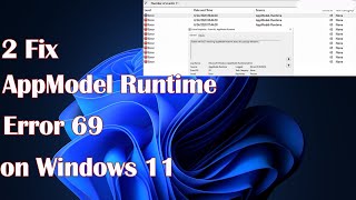 AppModel Runtime Error 69 in Windows 11  2 Fix [upl. by Gonagle278]