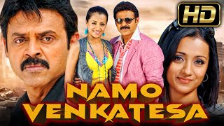 Namo Venkatesa HD  Blockbuster South Full Movie  VenkateshTrishaBrahmanandam Mukesh Rishi [upl. by Tabber]