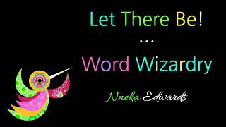 Let There Be  Word Wizardry  Genesis 1 NonRhyming Poem [upl. by Haissi]