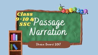 Passage Narration class 910 Dhaka board 2017 [upl. by Rennug527]