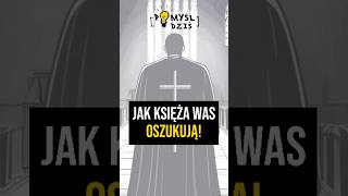 🟢 Jak księża Was oszukują PomyślDziś 2048 [upl. by Constantine467]