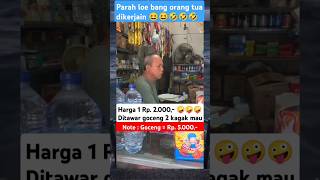 2000 satu goceng dua kagak mau heheeeefunnyvideo [upl. by Ydnagrub]