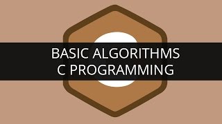 Understanding Basic Algorithms in C Programming  Edureka [upl. by Liddle]