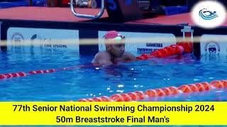 50m Breaststroke Mans Final  77th Senior National Swimming Championship 2024 [upl. by Carrel]