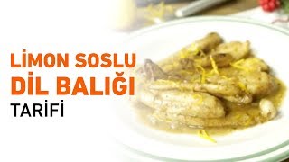 Limon Soslu Dil Balığı Tarifi  Limon Soslu Dil Balığı Nasıl Yapılır [upl. by Enneiviv]