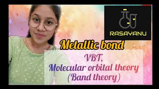 L4VBT  Molecular orbital theory ch hydrogen bond Vanderwaal forces metallic bondBsc 1st year [upl. by Nawat20]