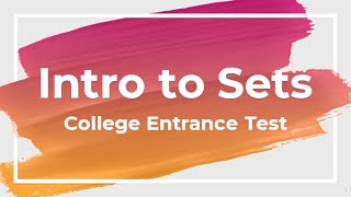 Introduction to Sets  College Entrance Exam Review Philippines  UPCAT ACET DCAT USTET [upl. by Naesar19]