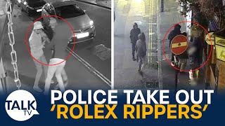 How Police Are Taking Out The Rolex Rippers Terrorising Londons Streets [upl. by Eniruam353]