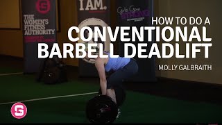 Deadlift  How To Do A Conventional Barbell Deadlift [upl. by Airdnazxela]