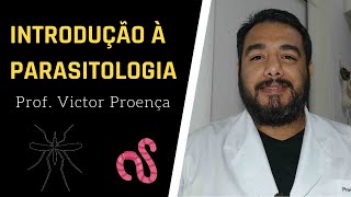 Introdução à Parasitologia  Curso de Parasitologia Humana Básica e Clínica  IBAP Cursos [upl. by Adnoved]