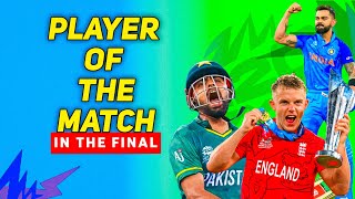 Player Of The Match in the Final Of The T20 World Cup [upl. by Nahgiem]