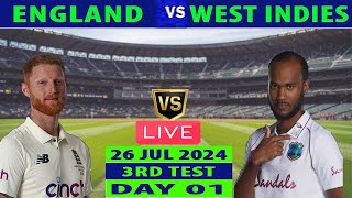 England vs West Indies  ENG vs WI  3rd Test Day 1 of WI tour of ENG 2024 LIVE [upl. by Ainessey]