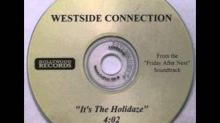 Westside Connection Its The Holidaze Instrumental Sped Up YouTube [upl. by Saxena]