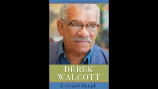 Derek Walcott  A conversation with Professor Edward Baugh and Dr Hannah Regis [upl. by Eatnahs]