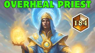 Feeling Healed ► Best MiniSet Overheal Priest Deck to Climb Legend ► Hearthstone 304 [upl. by Giacobo398]