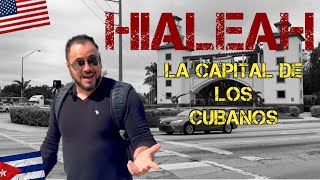 ASÍ es HIALEAH  la CASA de los CUBANOS en MIAMI [upl. by Ileyan]