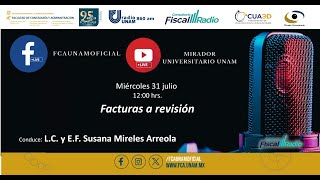 Facturas a revisión  31JUL24  Consultorio Fiscal Radio [upl. by Ahsinauq]